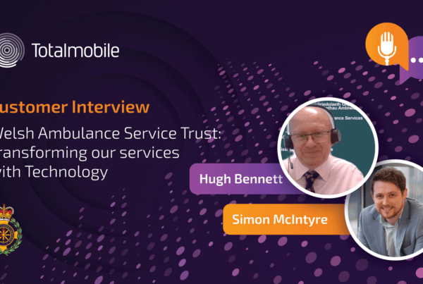 Customer Interview | Welsh Ambulance Service Trust